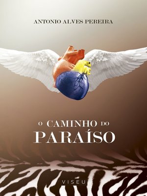 cover image of O caminho do Paraíso